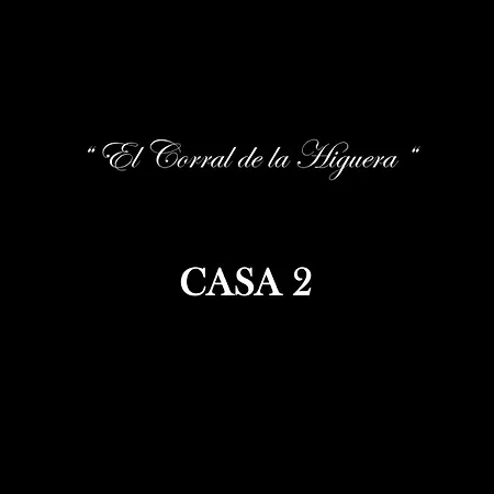 Sierra De Gata El Corral De La Higuera *